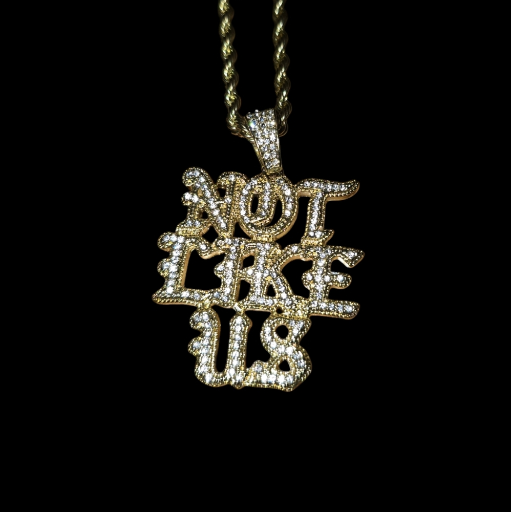 Not Like Us Pendant Necklace